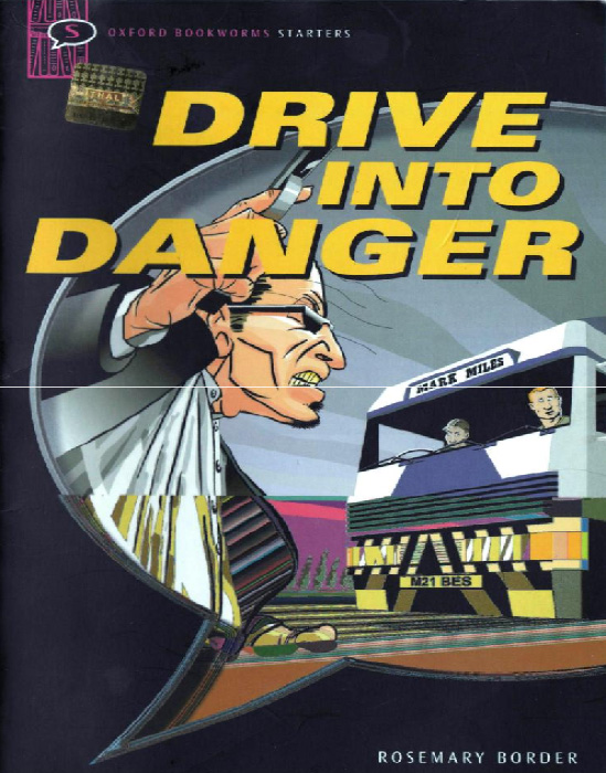 drive into danger